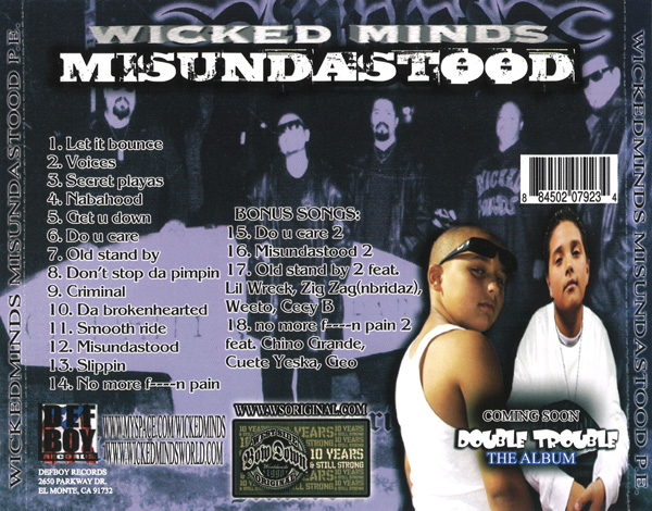 Wicked Minds - Misundastood Chicano Rap